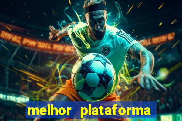 melhor plataforma de jogos para ganhar dinheiro